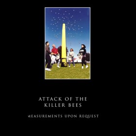 Attack of the Killer Bees